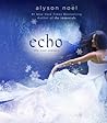 Echo by Alyson Noel
