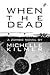 When the Dead