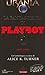 La fantascienza di Playboy - Parte prima [The Fiction of Play... by Alice K. Turner