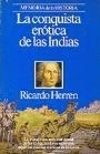 La conquista erótica de las Indias La conquista erótica de las Indias