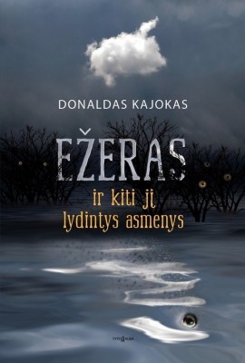 Ežeras ir kiti jį lydintys asmenys
