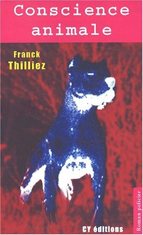 Conscience Animale (Franck Sharko, #0)