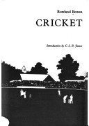 Cricket: a history of its growth and development: Throughout the world; (Hardcover)