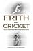 Frith on Cricket: Half a Ce...