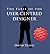 The Fable of the User-Centr...