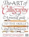 The Art of Calligraphy by David Harris