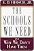 The Schools We Need: And Why We Don't Have Them
