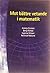 Mot bättre vetande i matematik