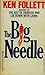 The Big Needle by Ken Follett