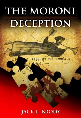 The Moroni Deception (Kindle Edition)