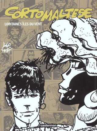 Corto Maltese. Lointaines îles du vent (Hardcover)