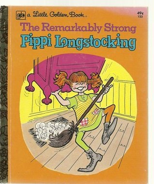 The Remarkably Strong Pippi Longstocking (Hardcover)