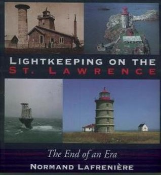 Gardien de Phare dans le Saint Laurent: Un métier disparu (Paperback)