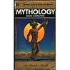 Mythology by Edith Hamilton
