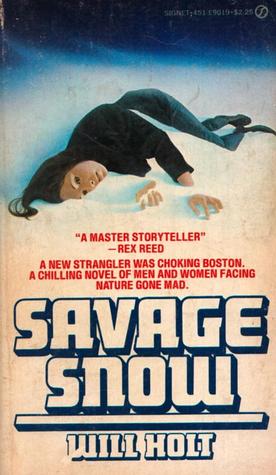 Savage Snow (Mass Market Paperback)