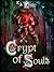Crypt of Souls (Stolen, #2)