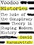 Voodoo Histories: The Role of the Conspiracy Theory in Shaping Modern History