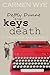 Deftly Dunne and the Keys of Death (A Typewriter Who-Dunne-It)