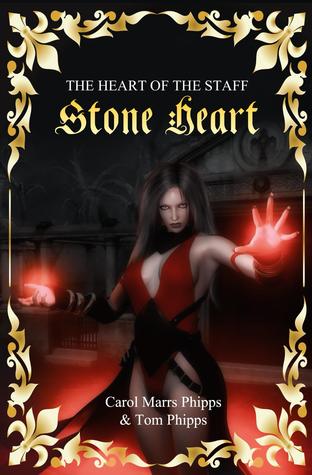 Stone Heart (Heart of the Staff, #3)