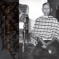 The Texture of Our Souls: Accounts From the Heart