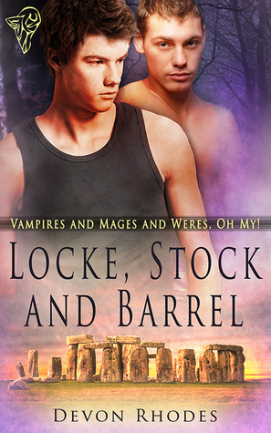 Locke, Stock and Barrel (Vampires & Mages & Weres, Oh My! #3)