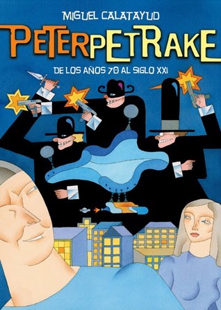 Peter Petrake, de los años 70 al siglo XXI (Paperback)