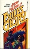 Exiles To Glory by Jerry Pournelle