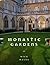 Monastic Gardens