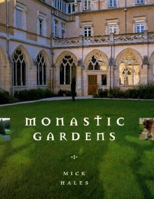 Monastic Gardens (Hardcover)
