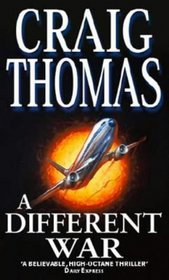 A Different War (Mitchell Gant, #4)