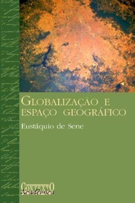 Globalização e Espaço Geográfico (Unknown Binding)