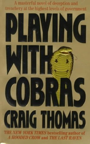 Playing with Cobras  (Kenneth Aubrey and Patrick Hyde, #9)