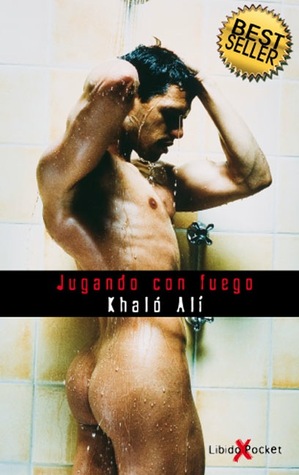 Jugando con fuego