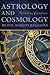 Astrology and Cosmology In ...