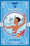 Sweet Hearts Book 6: Deep Water Sweet Hearts Book 6: Deep Water