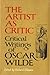 Artist as Critic: Critical Writings of Oscar Wilde