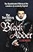 The True History of the Blackadder: The Unadulterated Tale of the Creation of a Comedy Legend