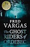 The Ghost Riders ...
