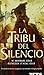La tribu del silencio