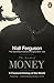 The Ascent of Money: A Fina...