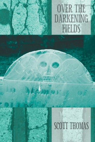 Over The Darkening Fields (Hardcover)