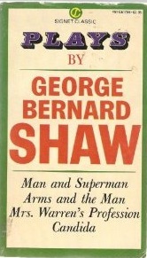 Plays by George Bernard Shaw (Mass Market Paperback)