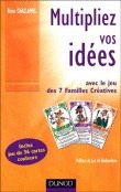 Multipliez vos idées