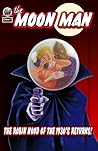 The Moon Man   Volume One by Gary Lovisi