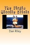 The Virgin Missile Crisis