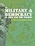 The Military & Democracy In Asia And The Pacific by R.J. May
