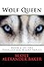 Wolf Queen by Scott Alexander Baker