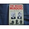 The Moors Murders: The Trial of Myra Hindley and Ian Brady
