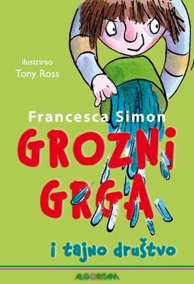 Grozni Grga i tajno društvo (#2)