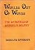 Worlds Out of Words: The SF Novels of Samuel R. Delany